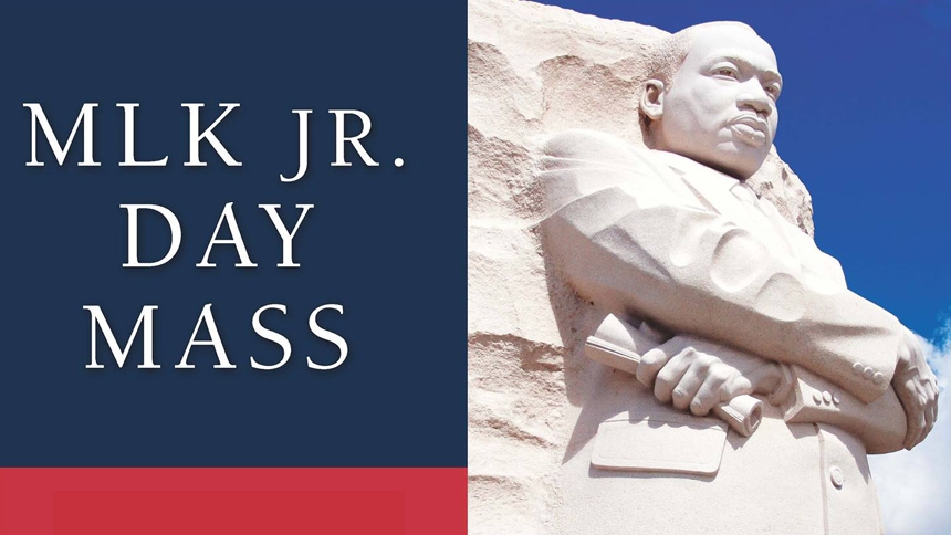 Martin Luther King Jr. Day Mass 2019